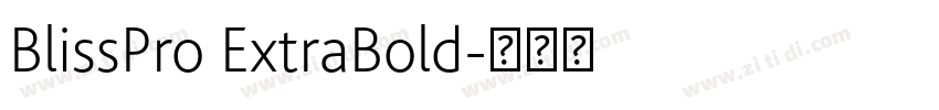 BlissPro ExtraBold字体转换